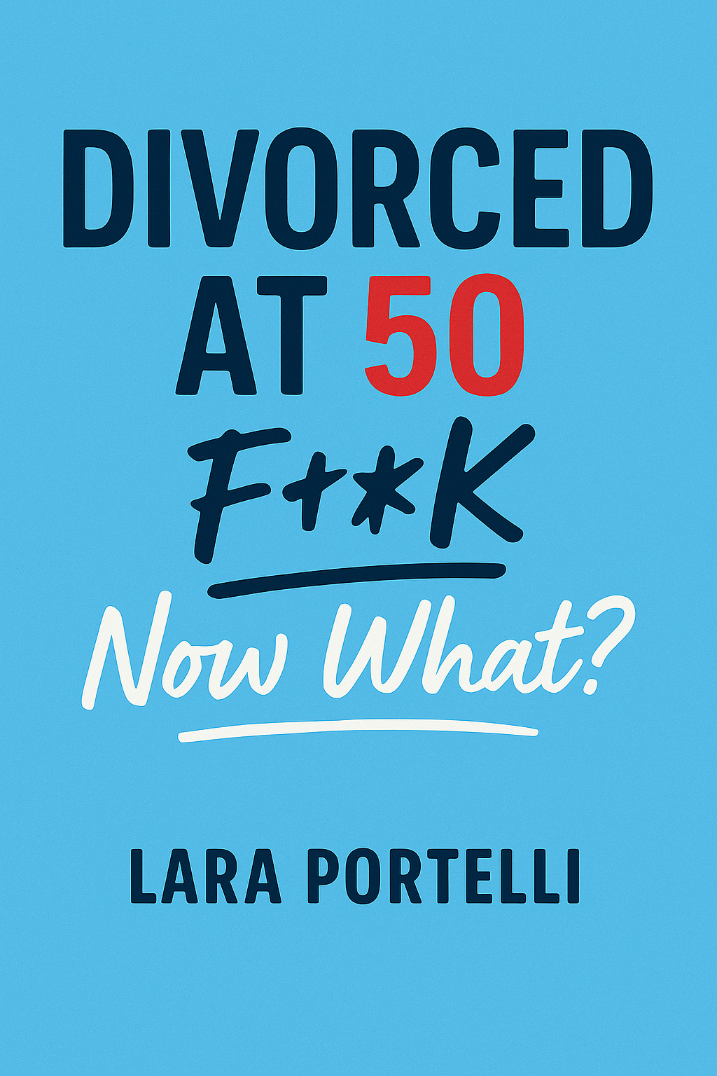 Divorced at 50 Book
